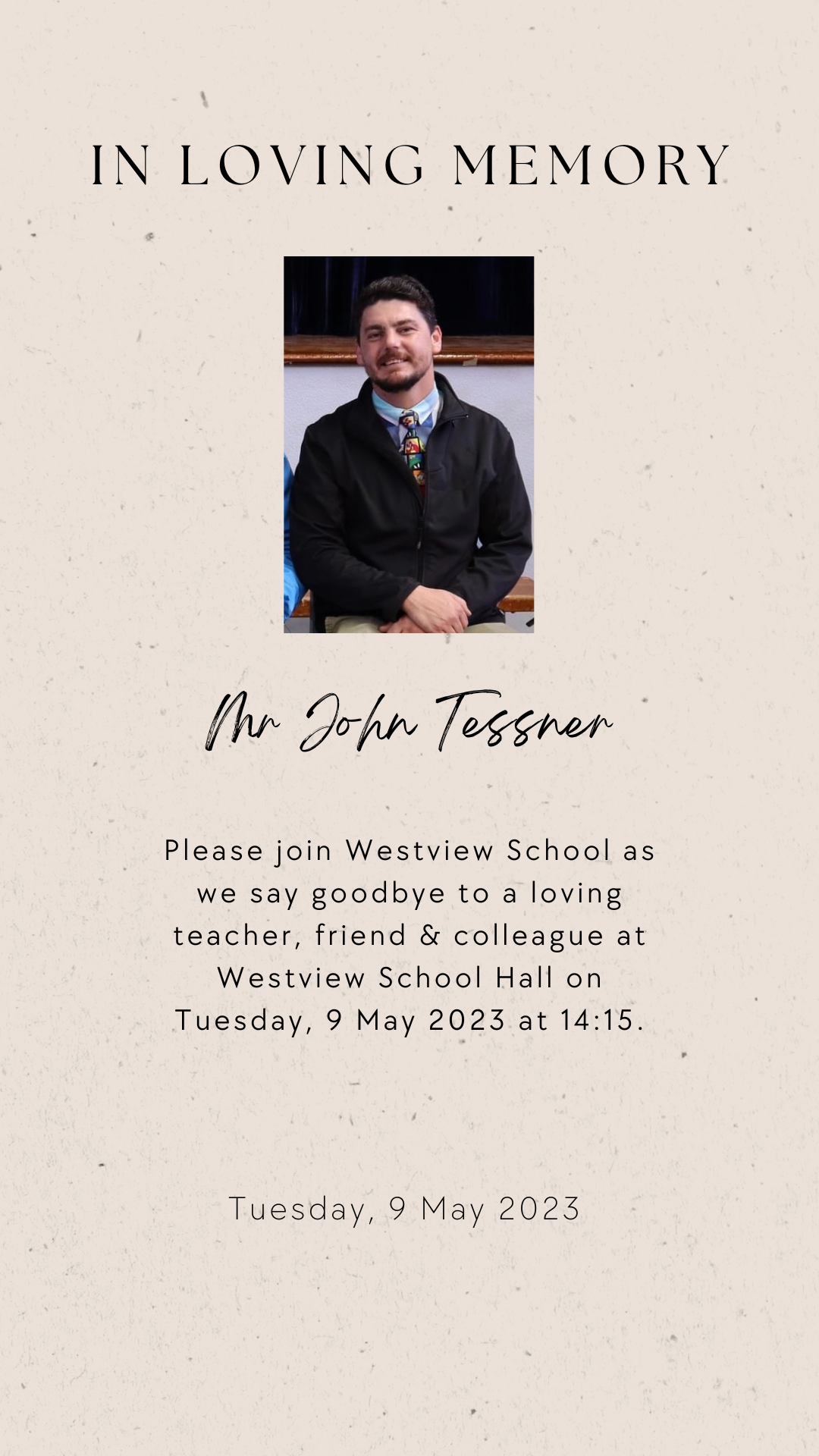 Read more about the article Memorial service for Mr John Tessner